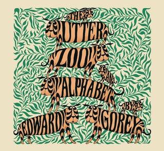The Utter Zoo An Alphabet Book by Edward Gorey