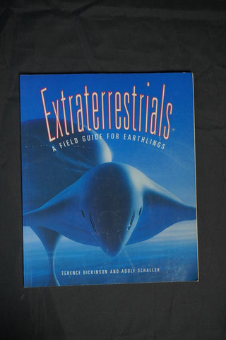 Extraterrestrials - A Field Guide for Earthlings