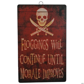 Floggings Will Continue Metal Wall Sign