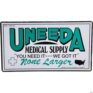 Uneeda Medical Supply Metal Sign - ROTLD