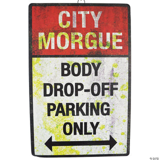 Body Drop Off Parking Metal Sign